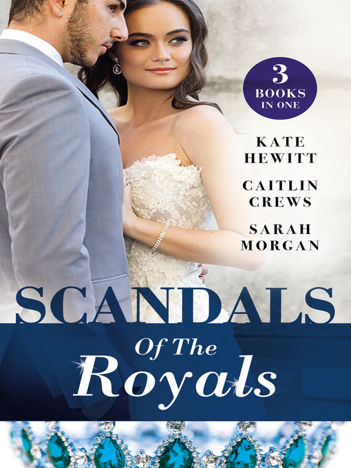 Title details for Scandals of the Royals / Princess From the Shadows / The Girl Nobody Wanted / Playing the Royal Game by Carol Marinelli - Available